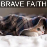 Brave_Faith_08122019