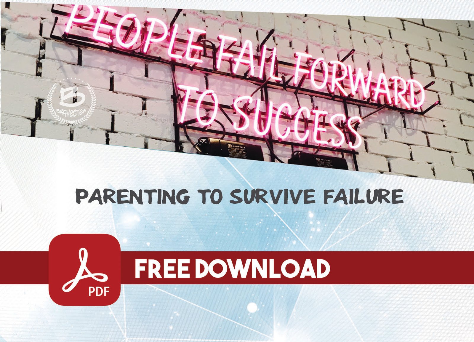Parenting to Survive Failure