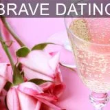 Brave_Dating_05232022