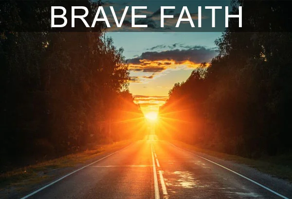 Brave_Faith_0708223