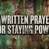 11 Written Prayers for Staying Power